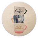 Cuadro de madera Fredriksson - Una taza de felicidad - Redondo