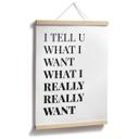 Plakat I tell you what I want