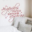 Muursticker Iki gönül bir olunca samanlik seyran olur