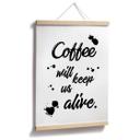 Póster El café nos mantendrá vivos