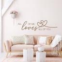 Sticker mural All of me loves all of you