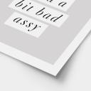 Póster Stay Classy Sassy and a Bit Bad Assy - Wilson
