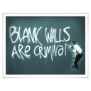 Póster Banksy - Las paredes en blanco son criminales