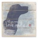 Cuadro de madera All you need is Love and a Dog - 40x41,5 cm