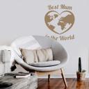 Best Mum in the World wallsticker