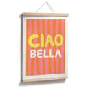 Póster Ciao Bella - Studio Dolci