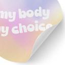 Sticker mural My body my choice - rond