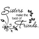 Wallsticker -  Sisters make the best of friends