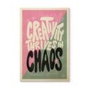 Cuadro de madera La creatividad prospera en el caos - Bloom