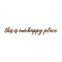 Træbogstaver - This is our happy place - Mahogni