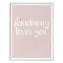 Poster Somebunny loves you