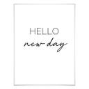Plakat - Hello new day