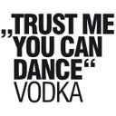 Trust me you can dance - wallsticker
