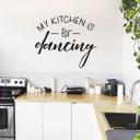 Wallsticker - My kitchen is for dancing
