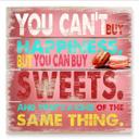 Cuadro de madera You can't buy happiness - 40x41,5 cm