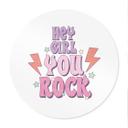 Póster Hey girl you rock - Redondo