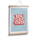 Póster Saying You got this - Wilson