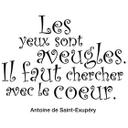 Les yeux sont aveugles..