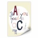 Zelfklevende Poster - Loske - All you need is a cat