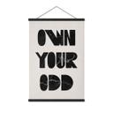 Tekstil plakat Ej din odd