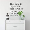 The time to repair the Roof..