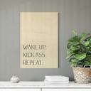 Cuadro decorativo Poplar - Despierta. Patea culos. Repite.