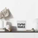 Holzbild zum Hinstellen - Firlefanz - 15x15 cm