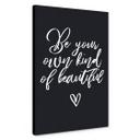 Lienzo Sé tu propia clase de belleza - blanco y negro