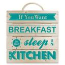 Holzbild If you want Breakfast -türkis-