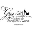 Sticker mural - Give a girl the right shoes... 2