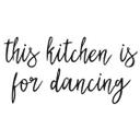 Muursticker This kitchen is for dancing