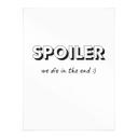 Plakat Spoiler - We die in the end