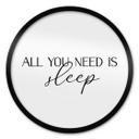 Plakat All you need is sleep