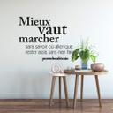 Muursticker Mieux vaut marcher