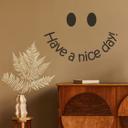 Smiley - Have a nice day!