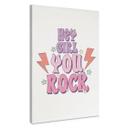 Canvasbillede Hey girl you rock