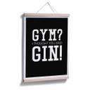 Plakat - Gym? I thought you said Gin!