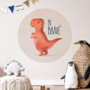 Vinilo decorativo Dino Be Brave - T-Rex - Tunaboylu - Redondo