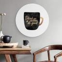 Tableau sur alu-Dibond rond Fredriksson - Drink coffee and do good