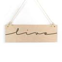 Panneau en bois Live