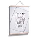Póster - Viernes - Mi segunda palabra con F favorita