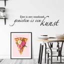 Muursticker Eten is een noodzaak...