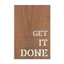 Decoración en madera de caoba - Get shit done