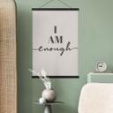 Póster de tela con la frase - I am enough