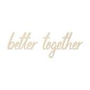 letra decorativa 3D romántica - better together - madera de álamo