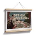 Plakat Get on my level - Inspireret af Winterhalter - Portræt af Leonilla