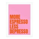 Póster Más Espresso menos Depresso - Fritsch