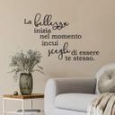 Sticker mural La bellezza inizia nel momento