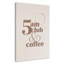 Canvasbillede 5 am Club & Coffee