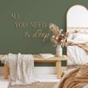 MDF-dekoration All you need is Sleep